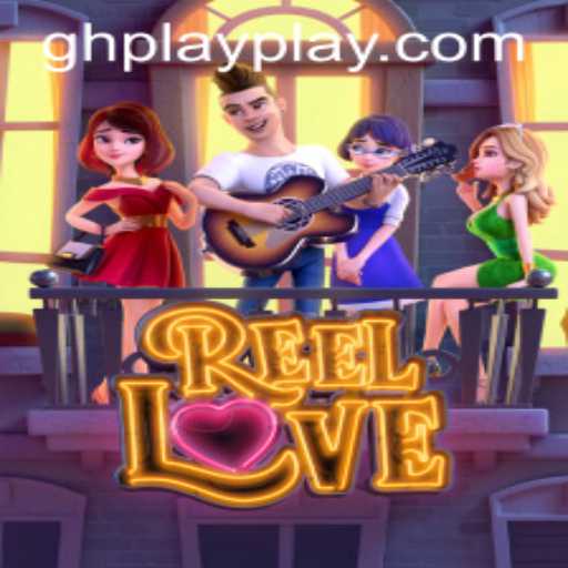 Dive into the World of ReelLove: An Exciting Gameplay Experience with GHPLAY