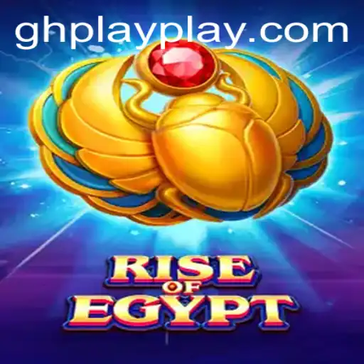 Unveiling the Mysteries of RiseOfEgypt: A Dive into the GHPLAY Universe