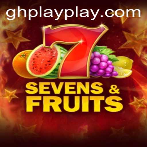 Unveiling SevensFruits: The Ultimate Casino Experience with GHPLAY