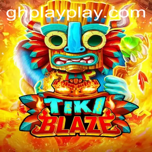 Exploring the Exciting World of TikiBlaze with GHPLAY